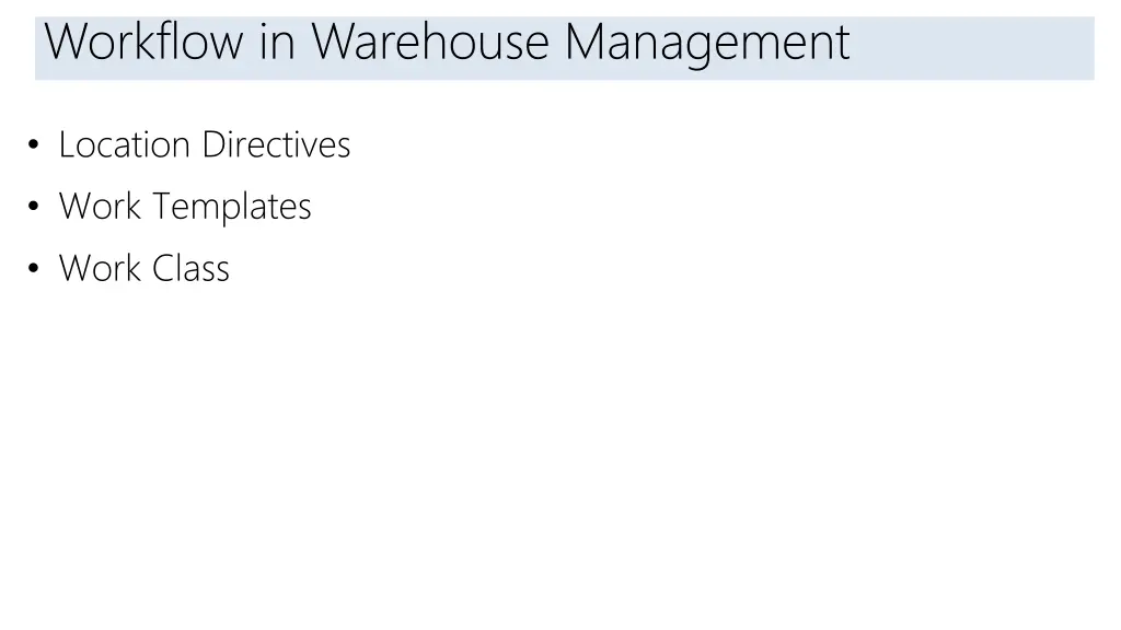 introduction workflow in warehouse management