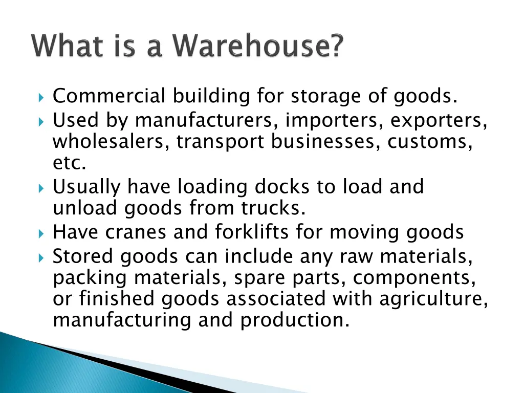 commercial building for storage of goods used