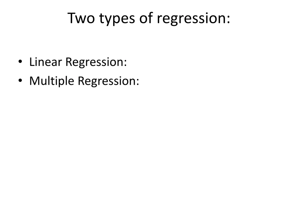 two types of regression