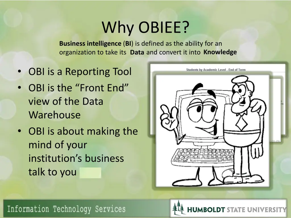 why obiee business intelligence bi is defined