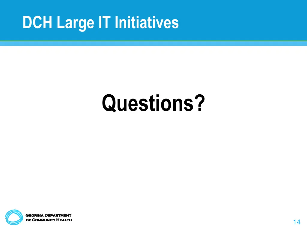 dch large it initiatives 3