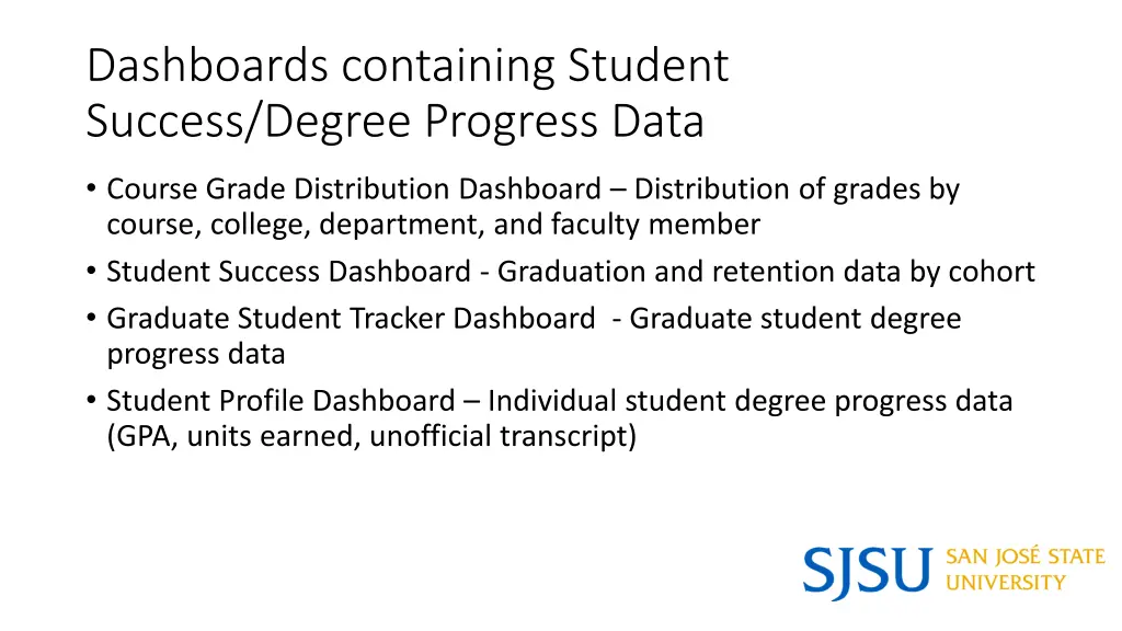 dashboards containing student success degree