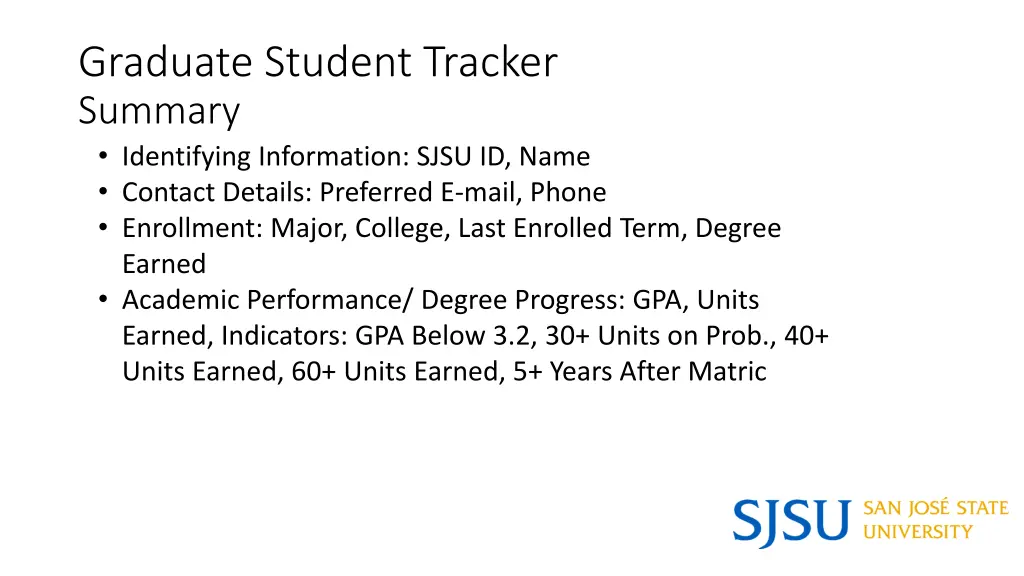 graduate student tracker summary identifying