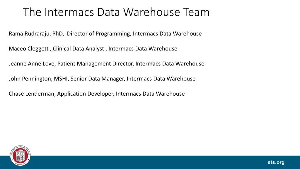 the intermacs data warehouse team