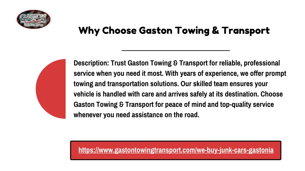 why choose gaston towing transport