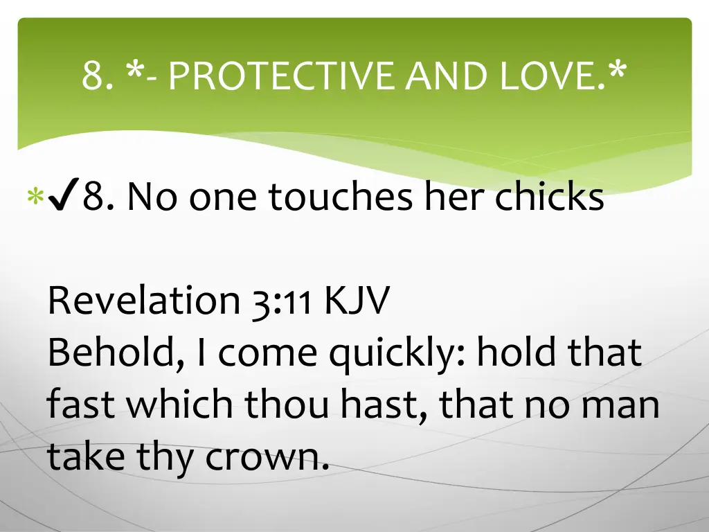 8 protective and love