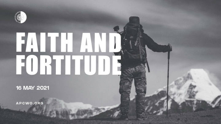 faith and fortitude