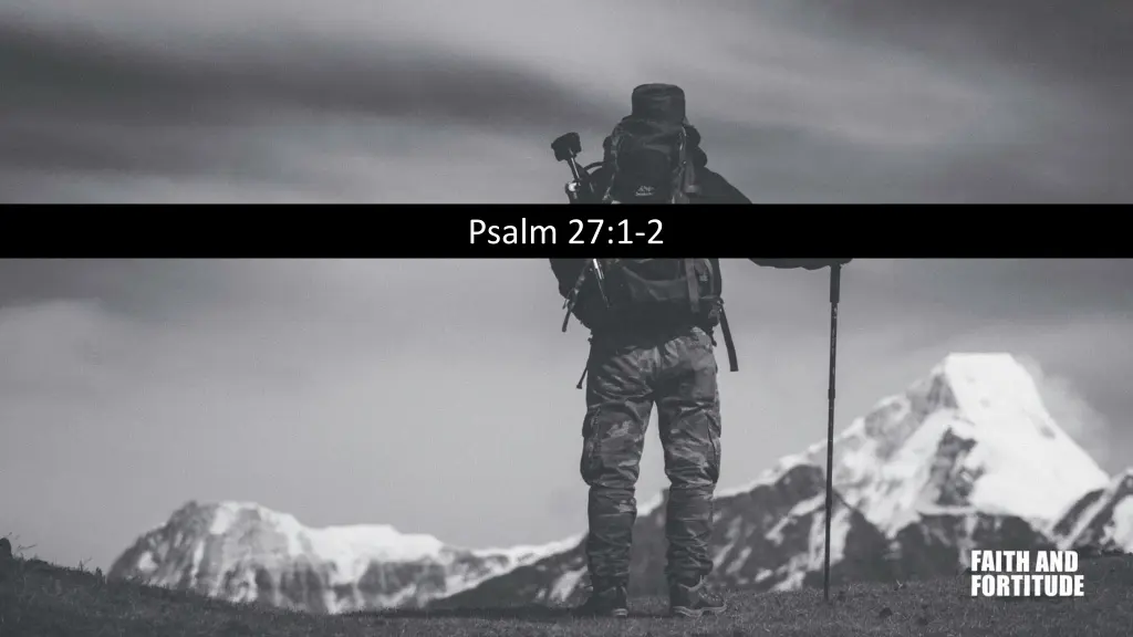 psalm 27 1 2