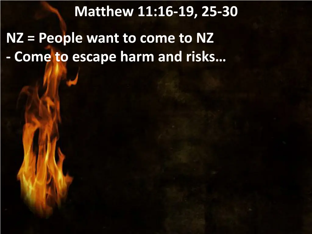 matthew 11 16 19 25 30 6