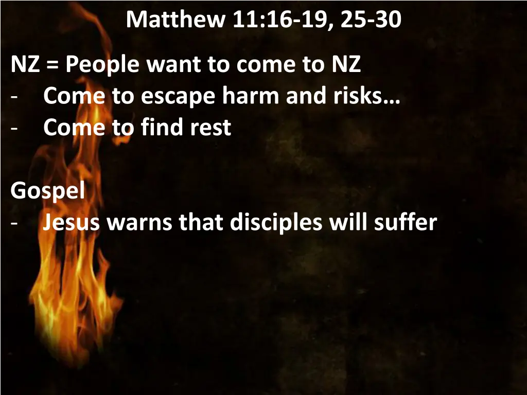 matthew 11 16 19 25 30 8