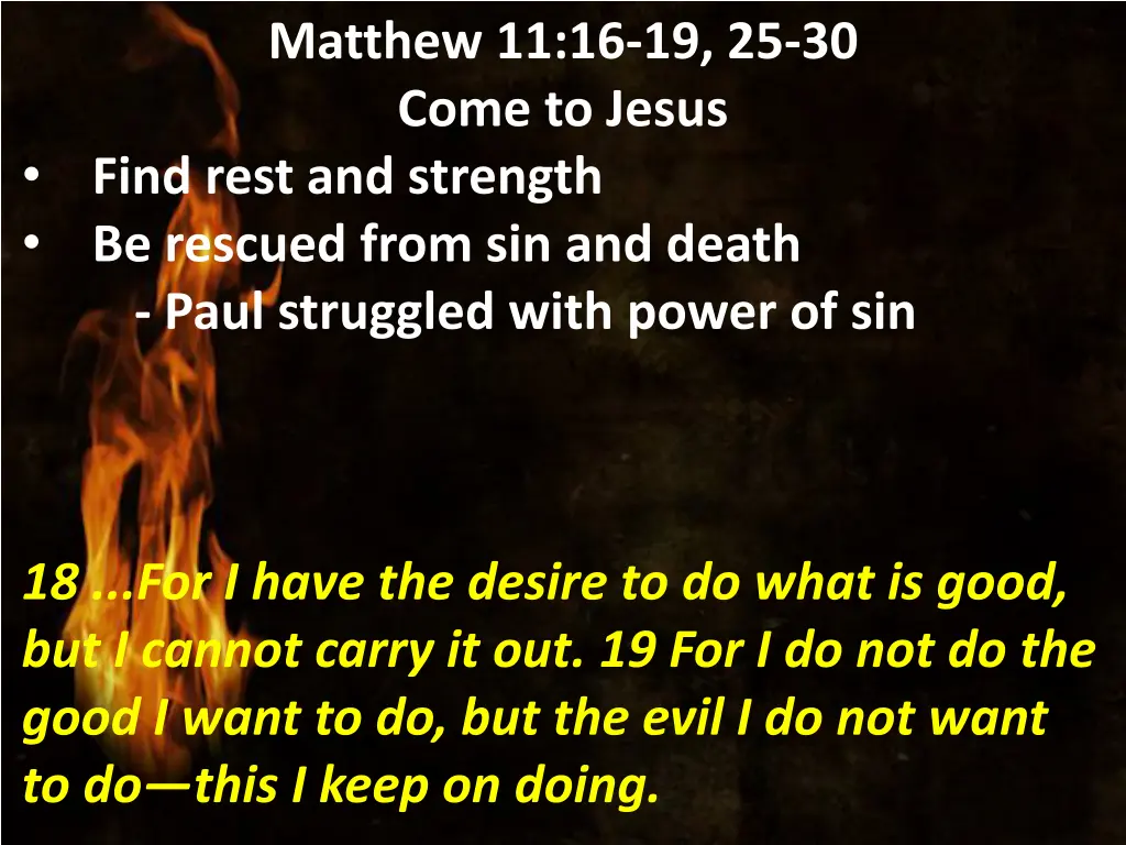 matthew 11 16 19 25 30 come to jesus find rest 9