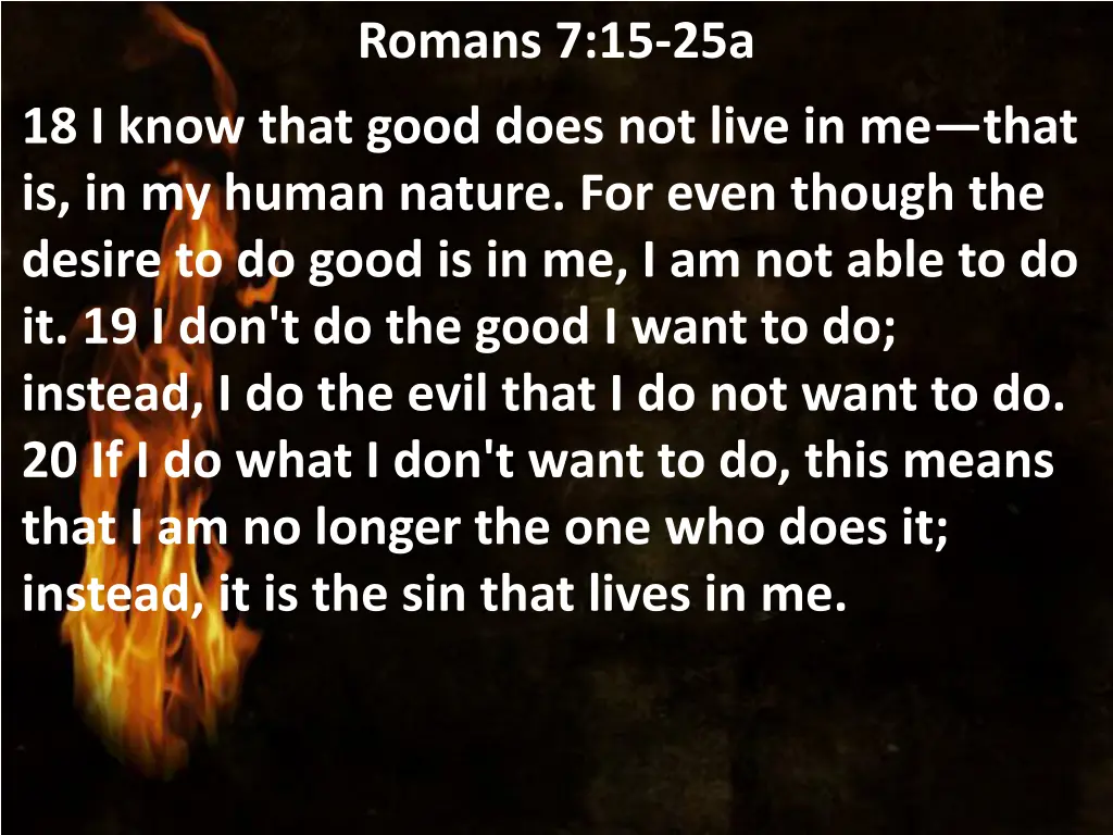 romans 7 15 25a 1