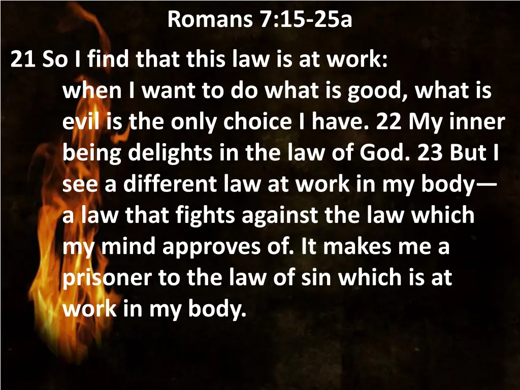 romans 7 15 25a 2