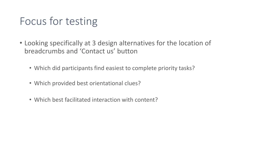 focus for testing