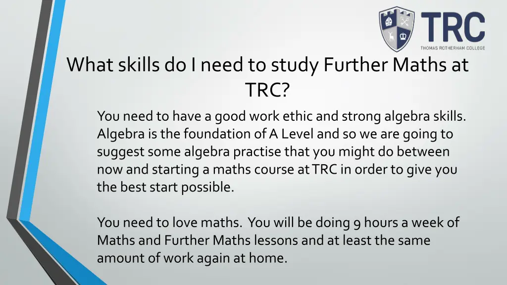 what skills do i need to study further maths