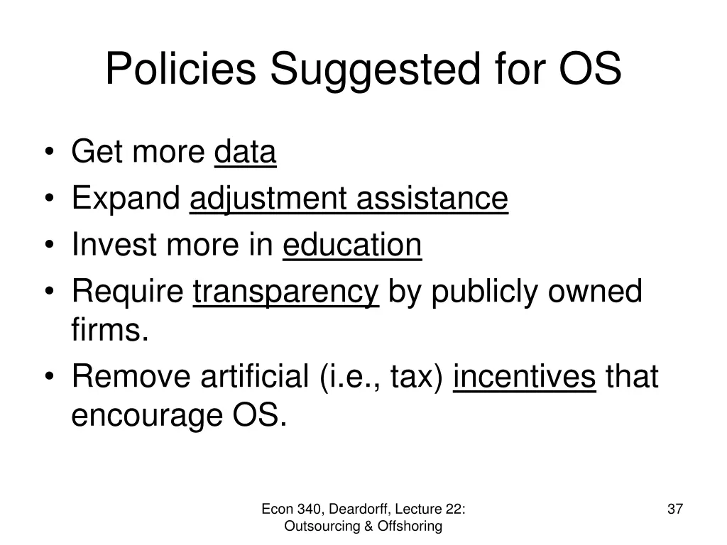 policies suggested for os