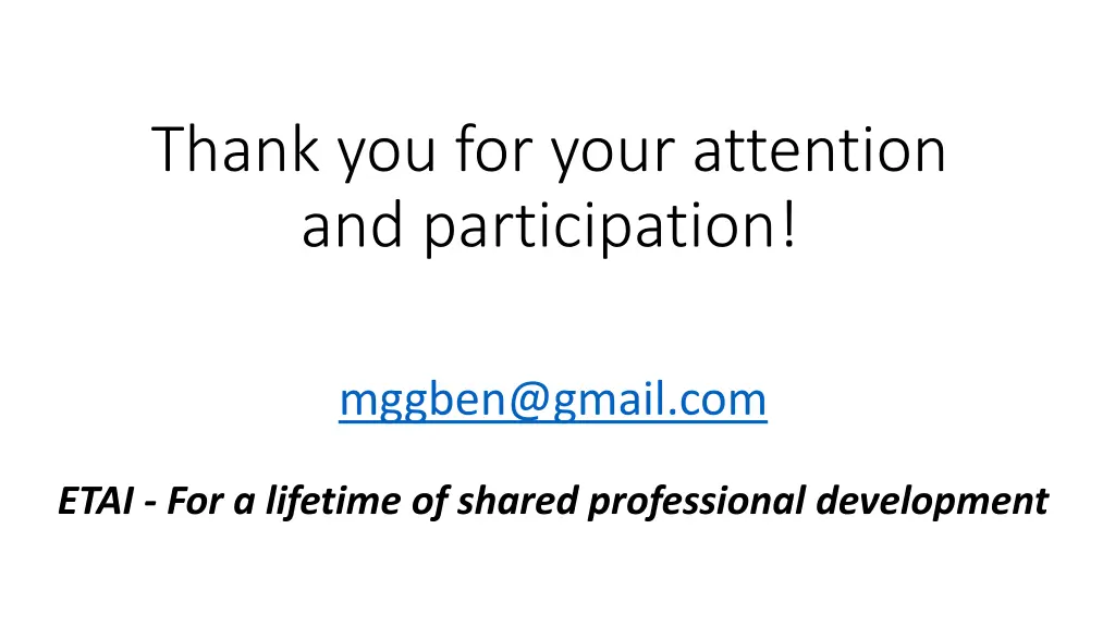 thank you for your attention and participation
