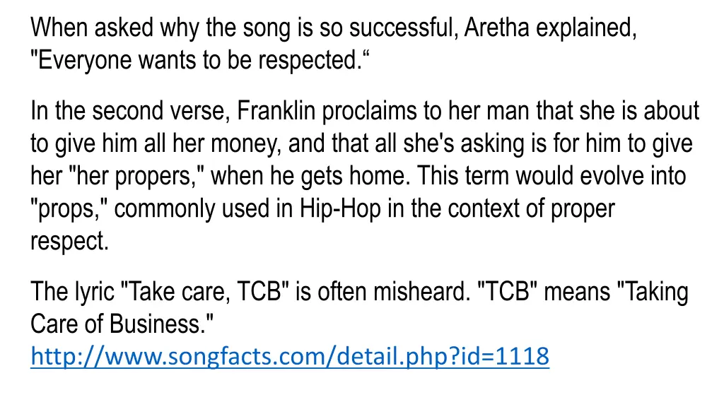 when asked why the song is so successful aretha