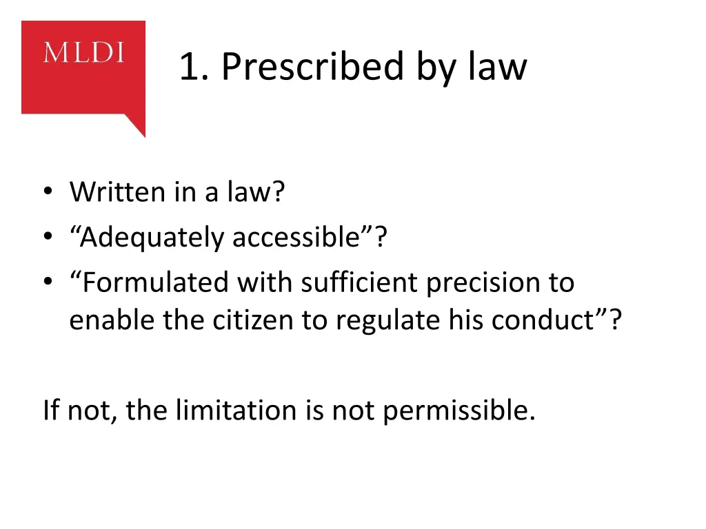 1 prescribed by law