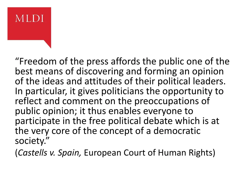 freedom of the press affords the public