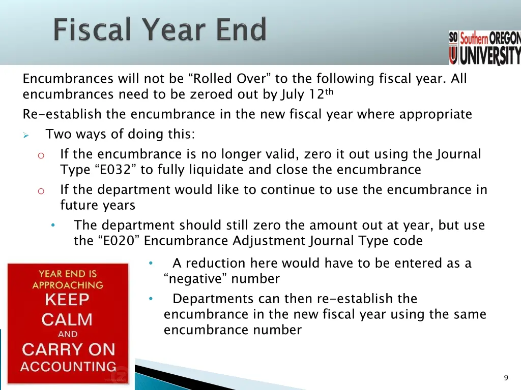 encumbrances will not be rolled over
