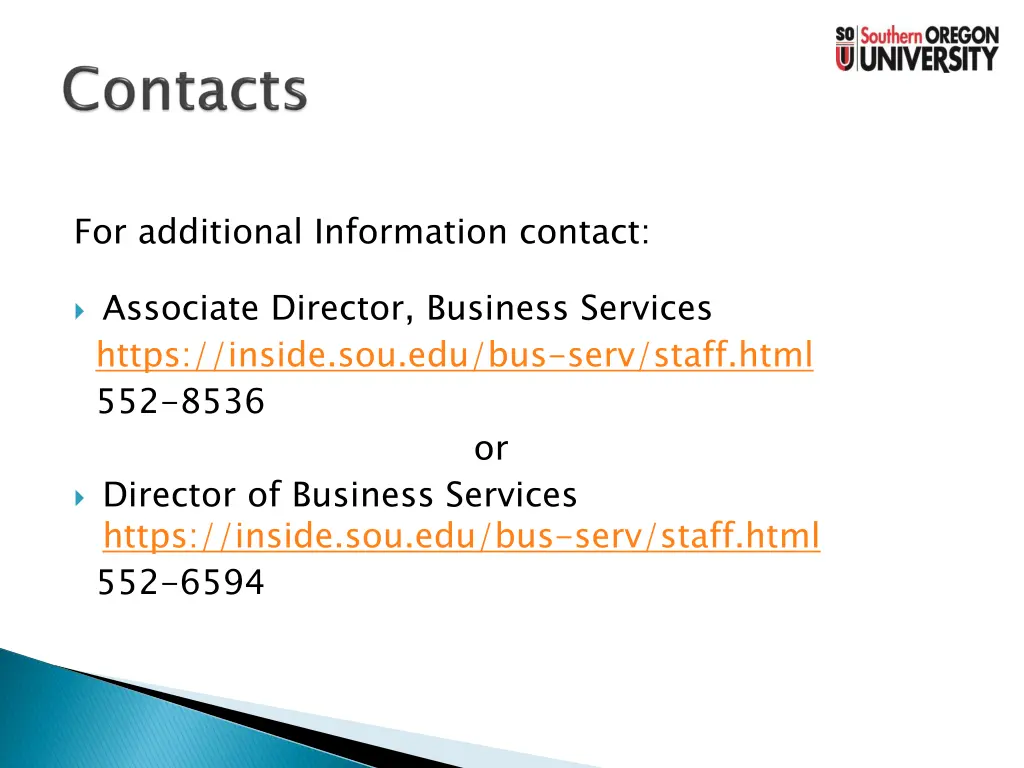 for additional information contact