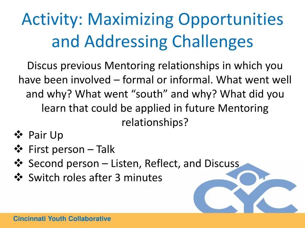 activity maximizing opportunities and addressing