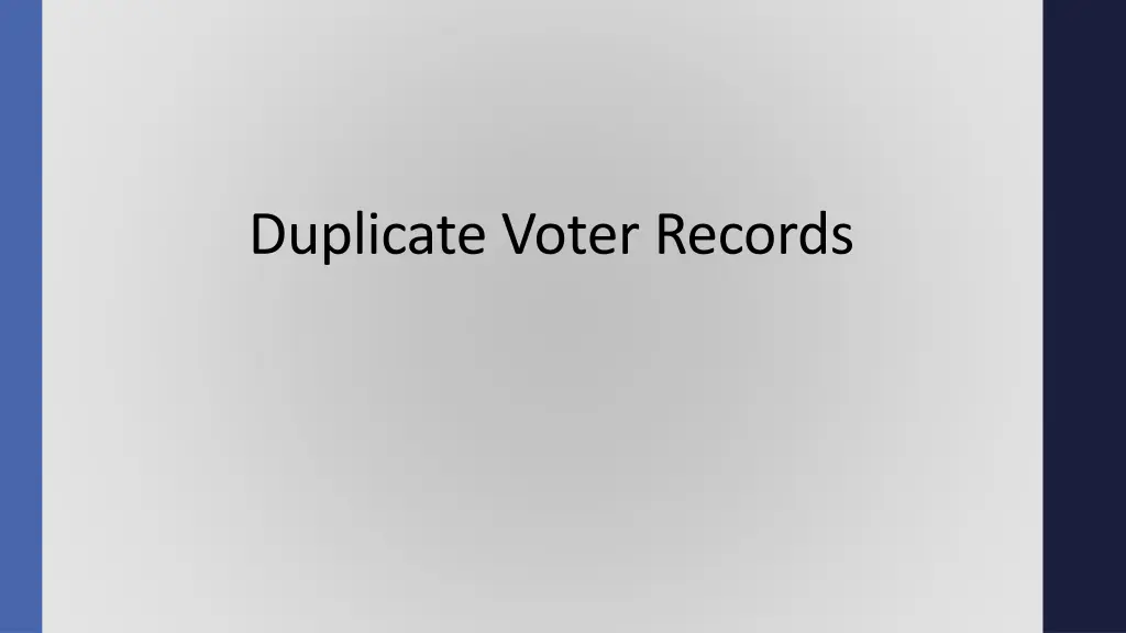 duplicate voter records