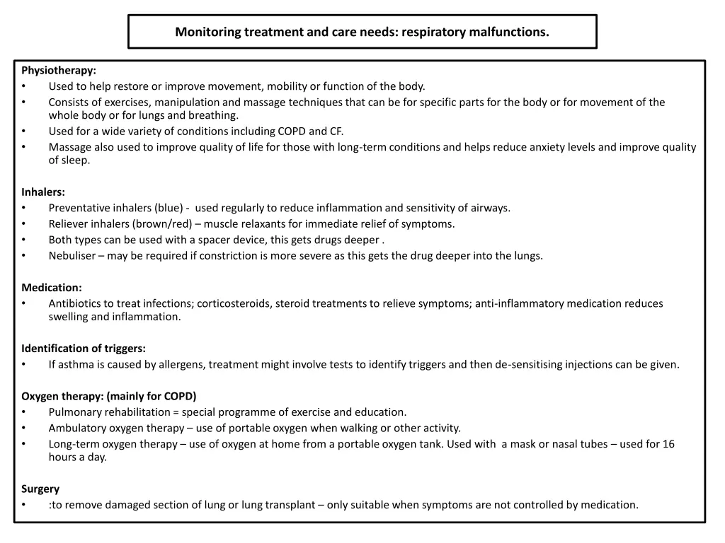 monitoring treatment and care needs respiratory 1