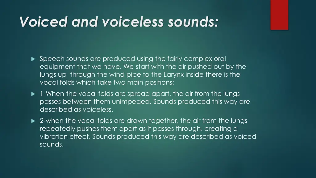 voiced and voiceless sounds