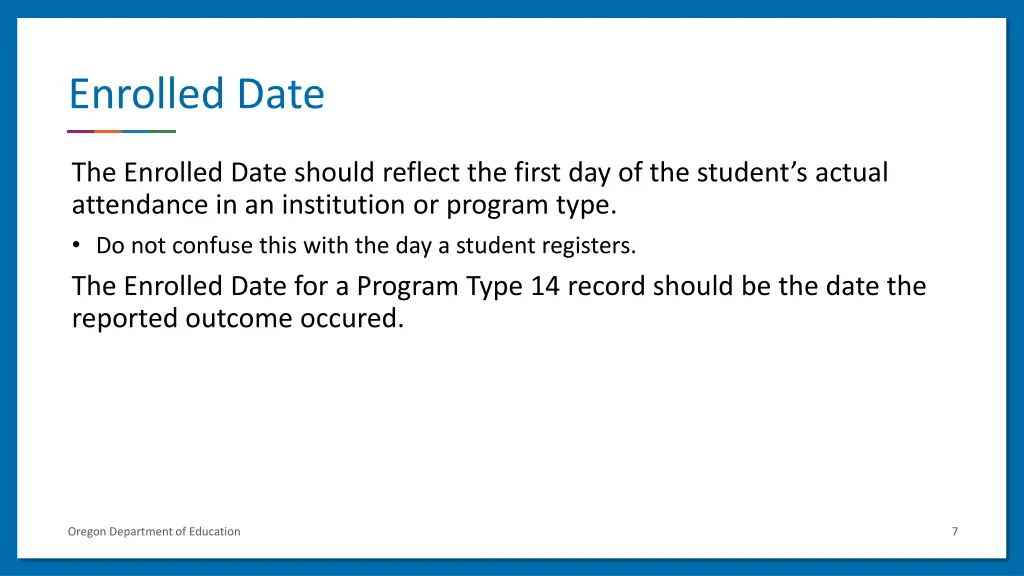 enrolled date