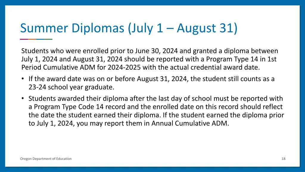 summer diplomas july 1 august 31