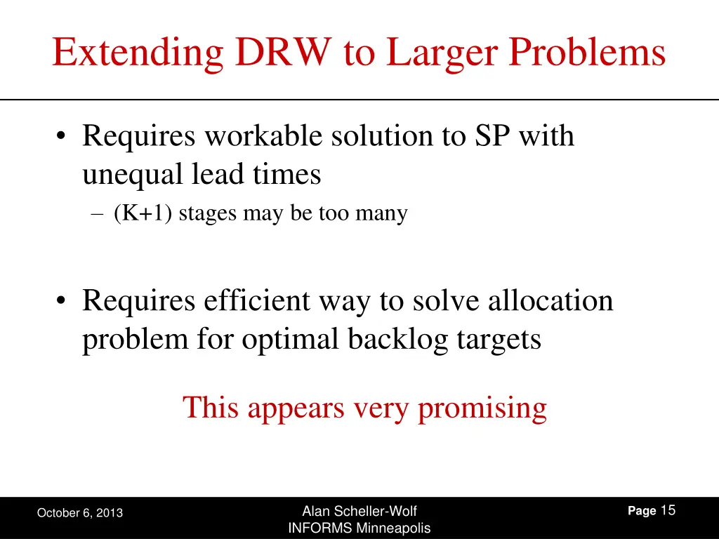 extending drw to larger problems