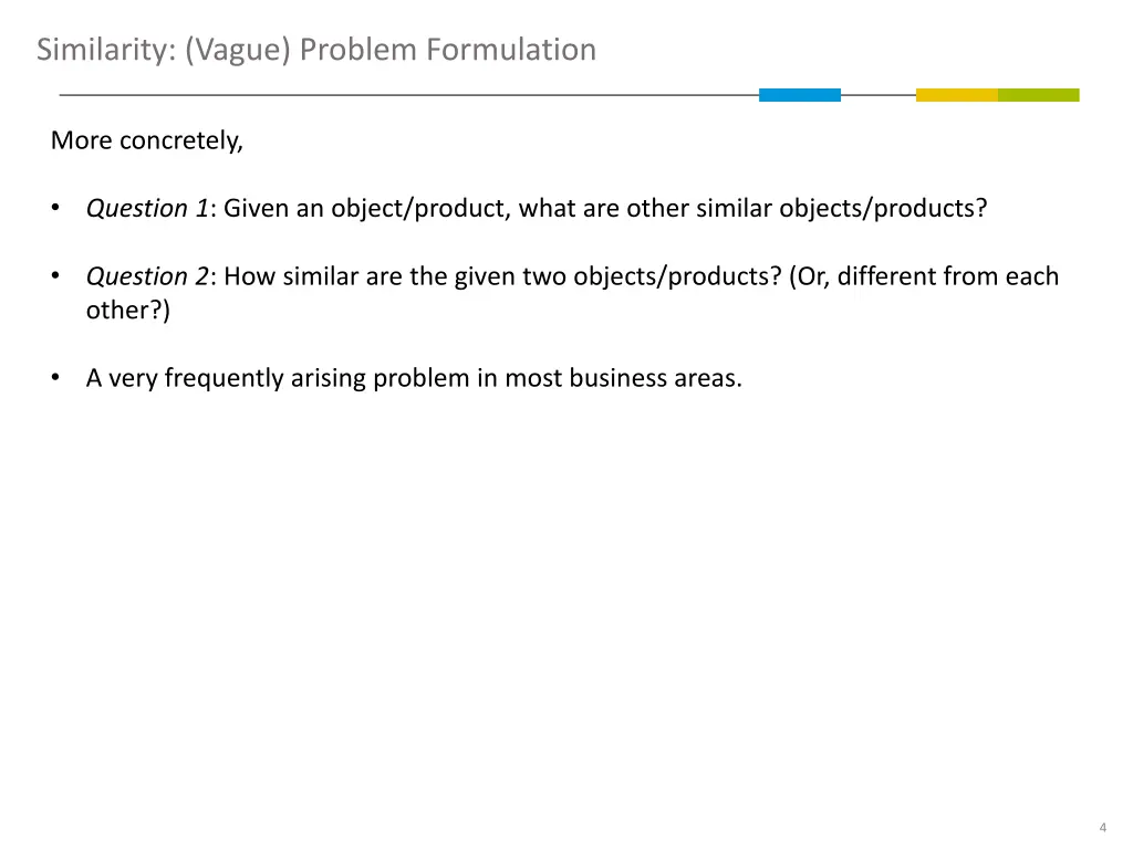 similarity vague problem formulation