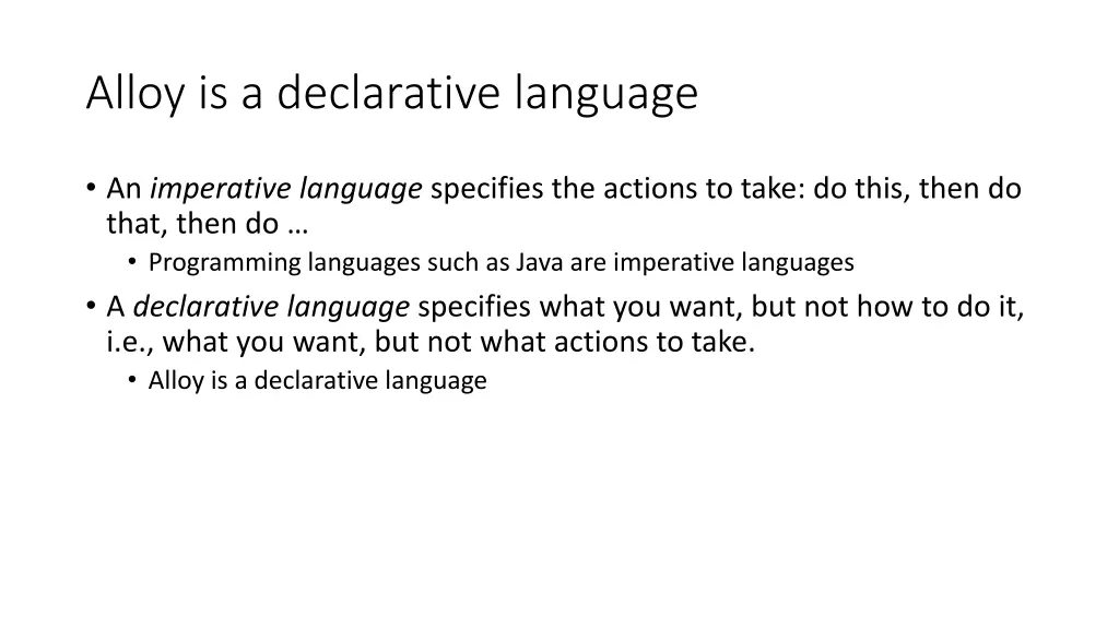 alloy is a declarative language