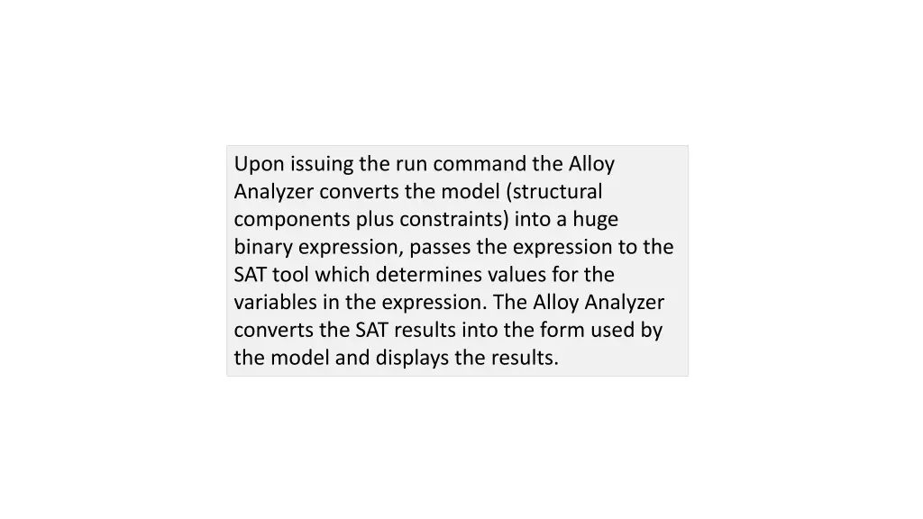 upon issuing the run command the alloy analyzer