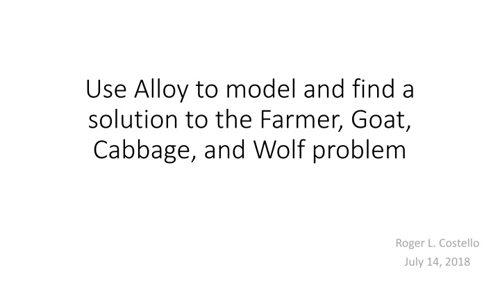 use alloy to model and find a solution