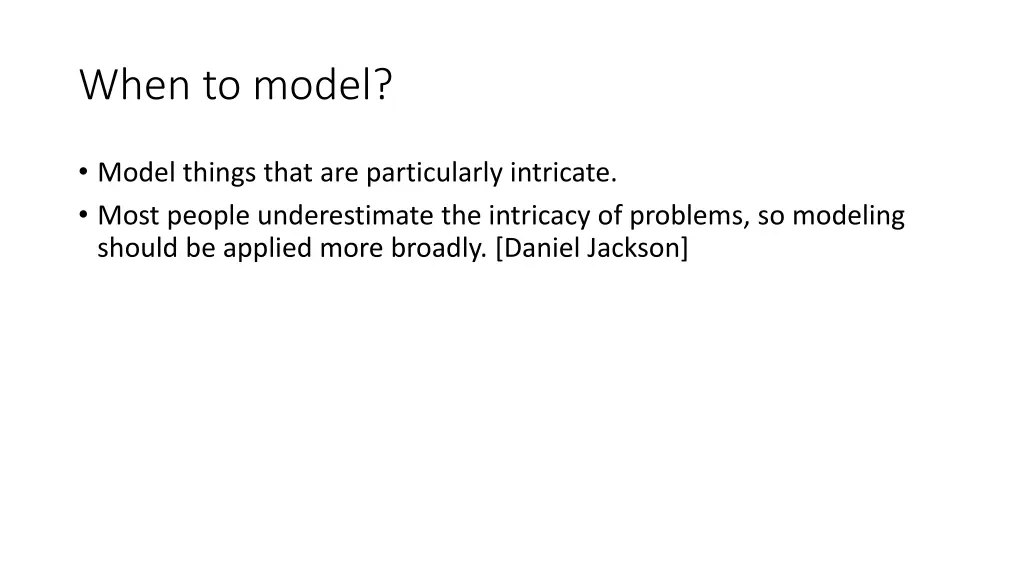 when to model