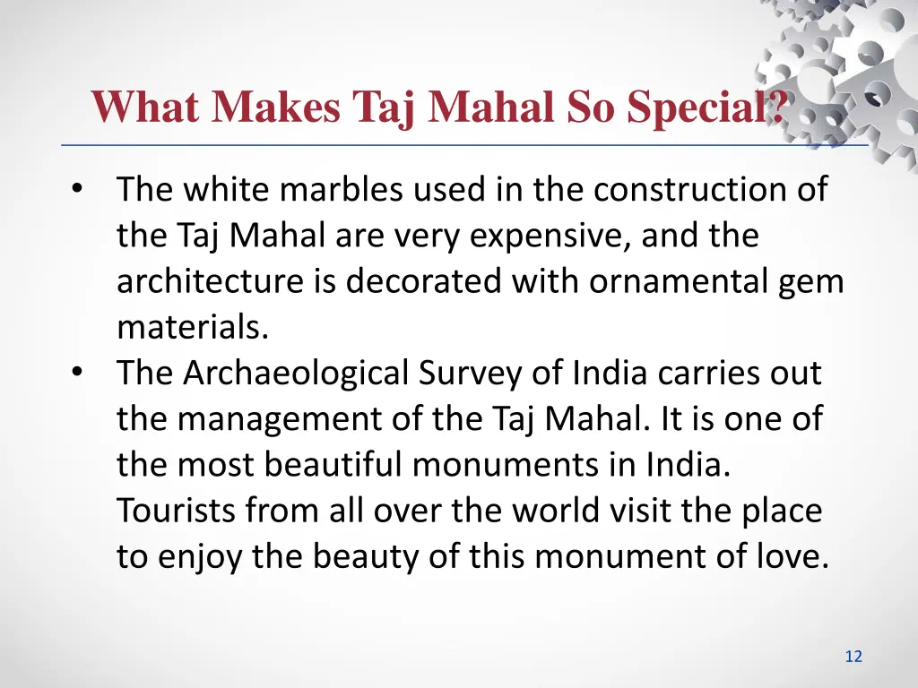 what makes taj mahal so special 2