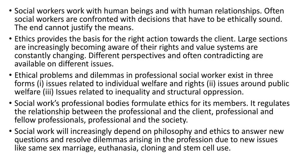 social workers work with human beings and with