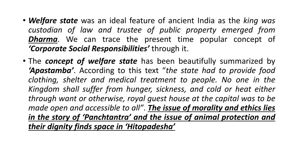 welfare state was an ideal feature of ancient