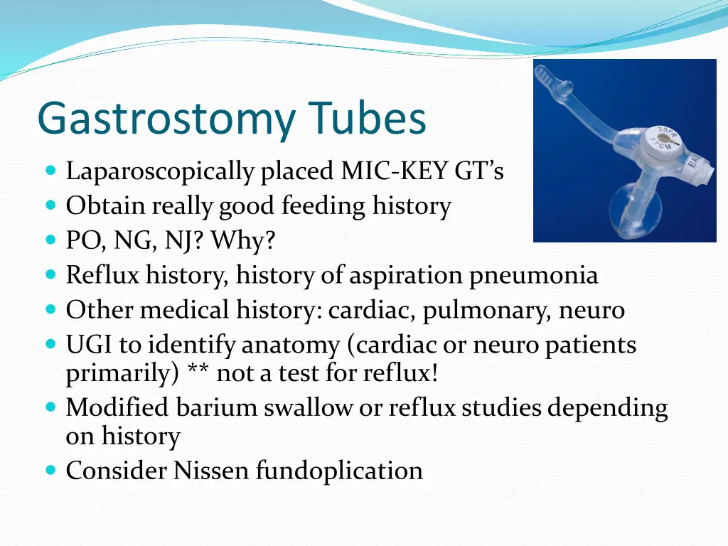 gastrostomy tubes laparoscopically placed