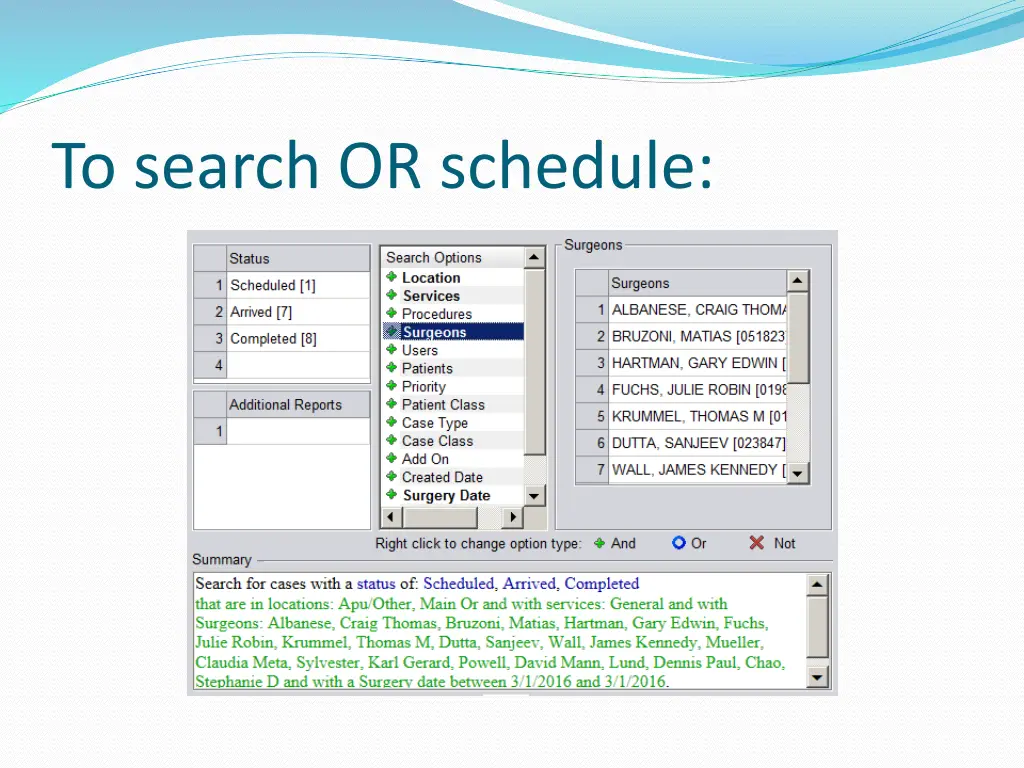 to search or schedule