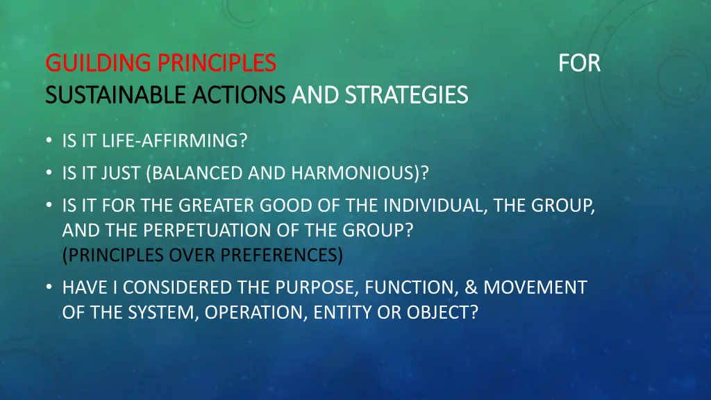 guilding principles guilding principles