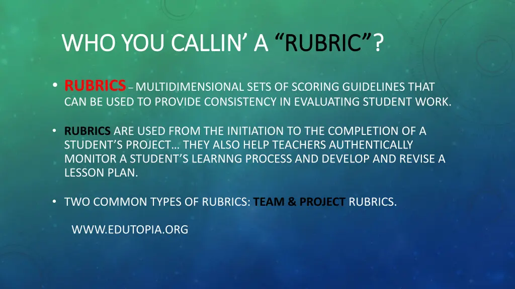 who you callin a who you callin a rubric