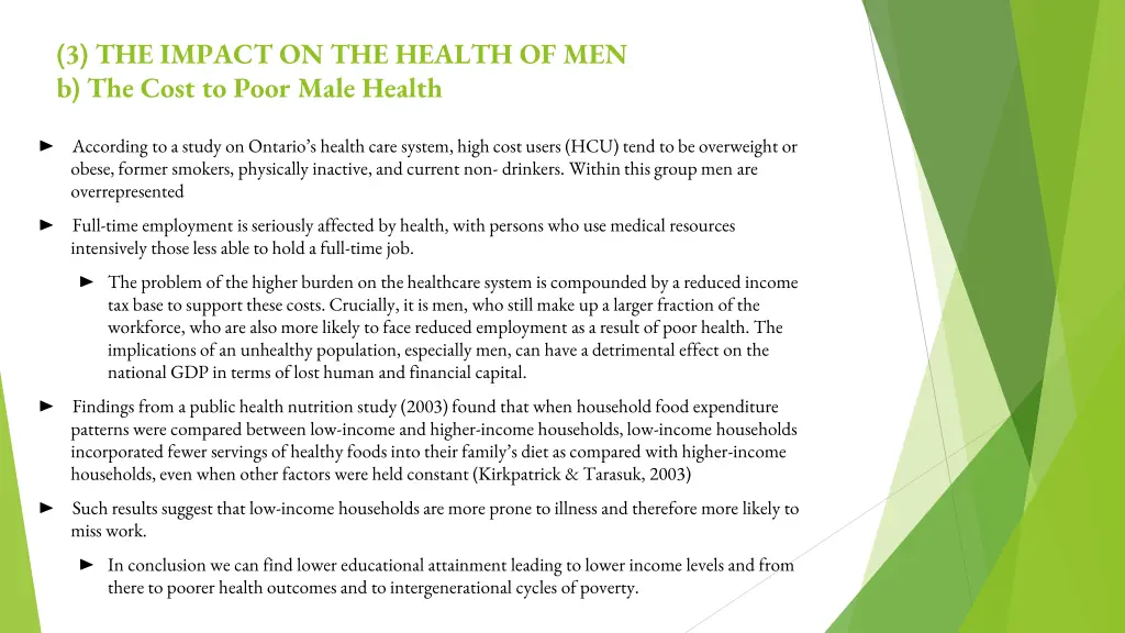 3 the impact on the health of men b the cost