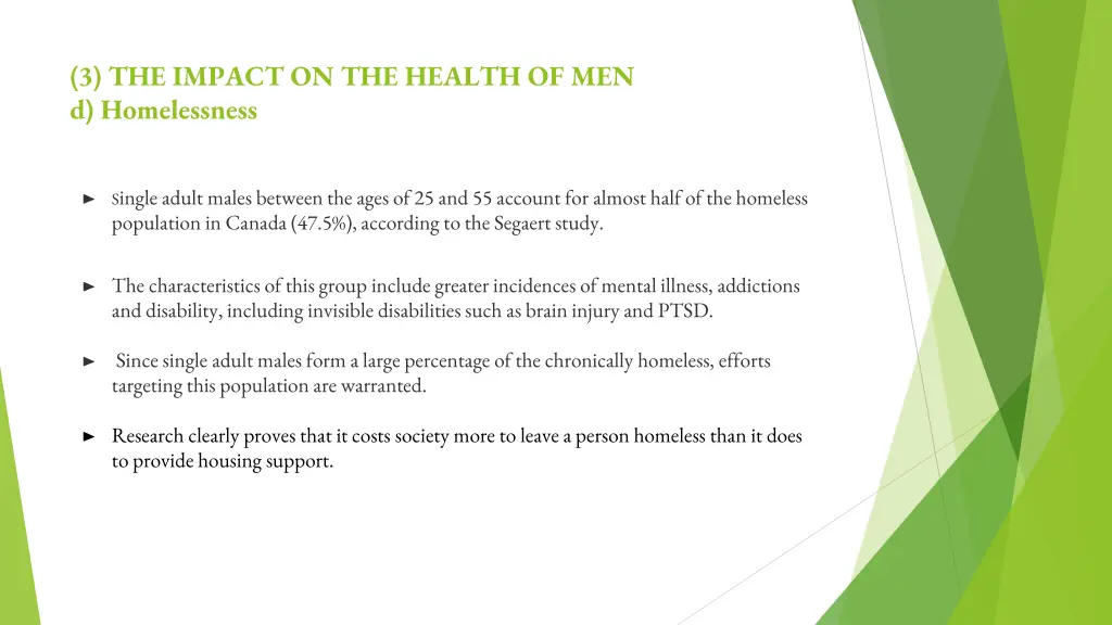 3 the impact on the health of men d homelessness