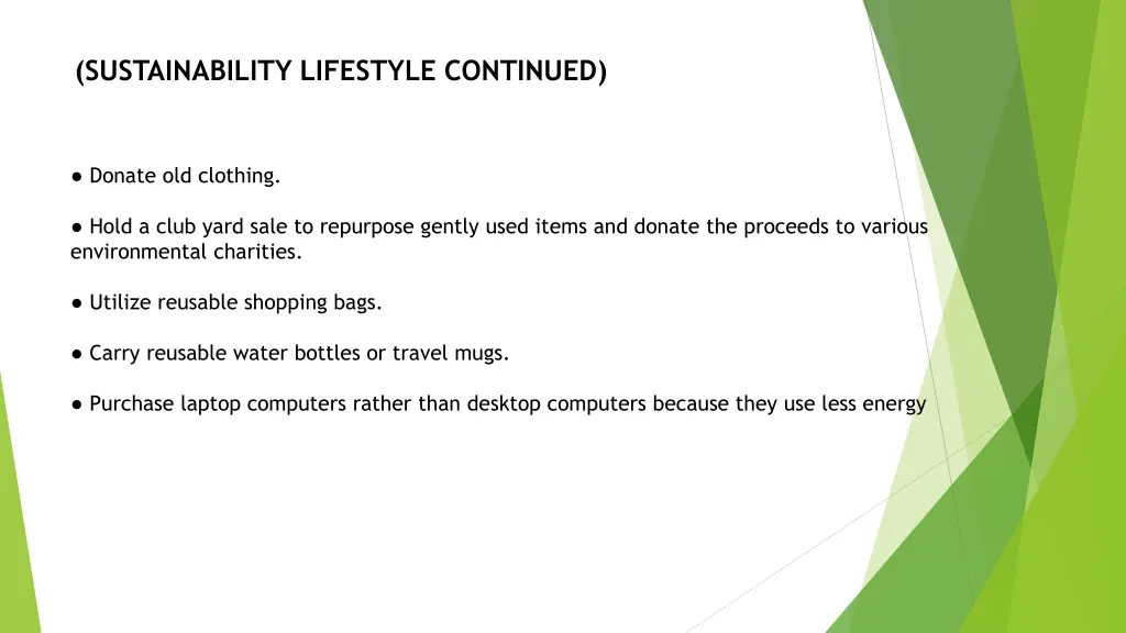 sustainability lifestyle continued