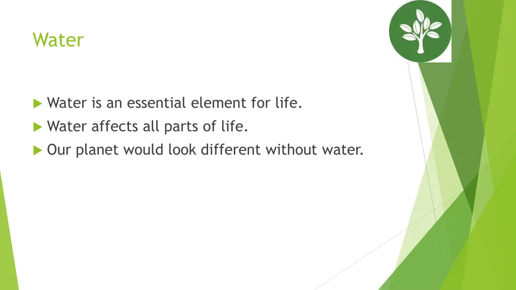 water