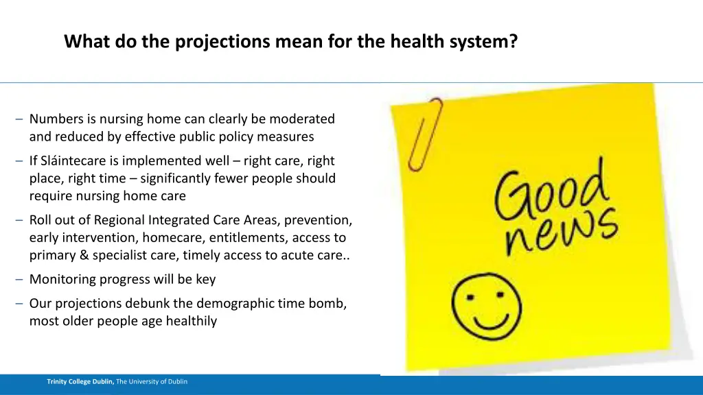 what do the projections mean for the health system